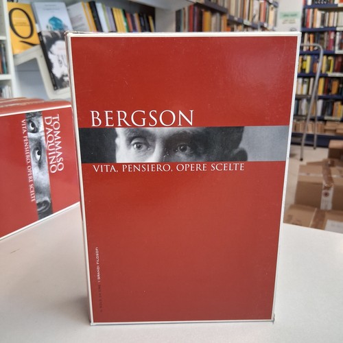 Bergson vita pensiero opere - bergson,